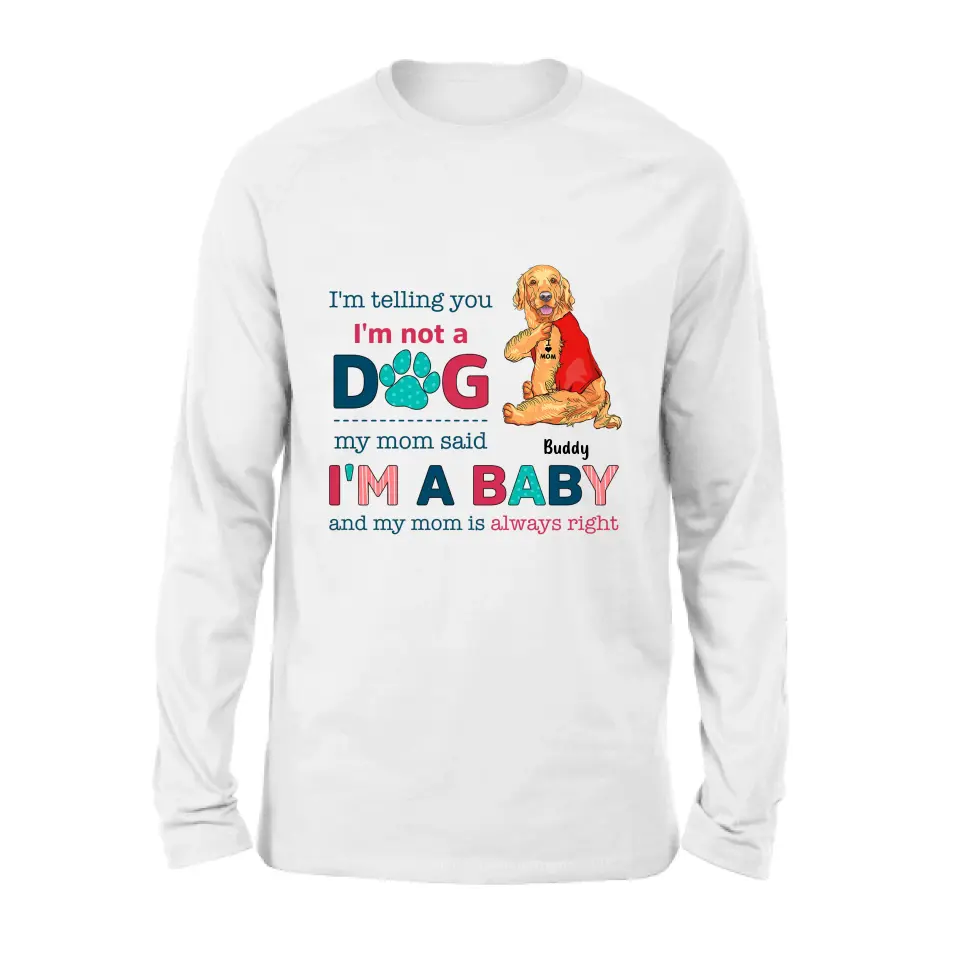 Custom Personalized Pet Shirt/Hoodie - Gift Idea for Dog/Cat Owners - I'm Telling You I'm Not A Dog